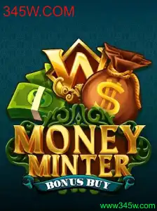 Explorando MoneyMinterBonusBuy: Um Novo Jogo em Ascensão no 345W.COM